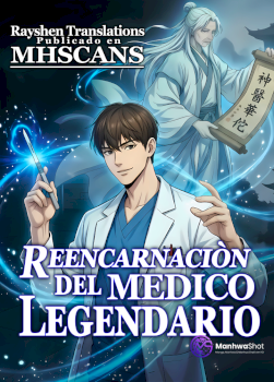 Reercarnación Del Médico Legendario